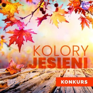 Konkurs "Kolory Jesieni"