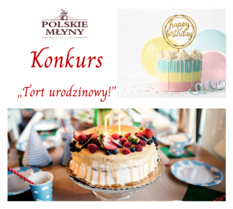 Konkurs "Tort Urodzinowy"