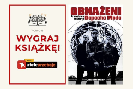Wygraj książkę "Obnażeni. Prawdziwa historia Depeche Mode"