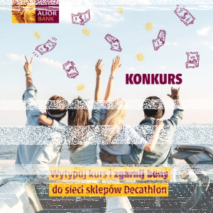 Konkurs "Odgadnij kurs waluty i wygraj"