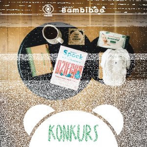 Konkurs "Jak dbać o potrzeby dziecka i jednocześnie zadbać o siebie?"