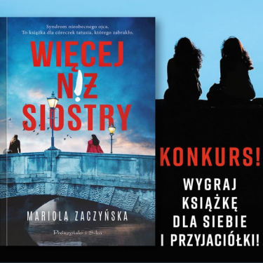 Wygraj książkę dla siebie i przyjaciółki!