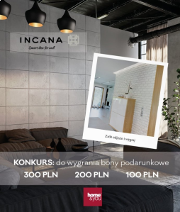 Konkurs na najlepszą realizację Incana