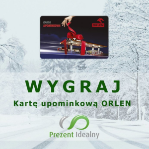Wygraj kartę upominkową ORLEN