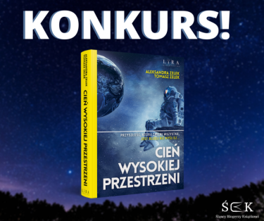 Konkurs z książką "Cień wysokiej przestrzeni"