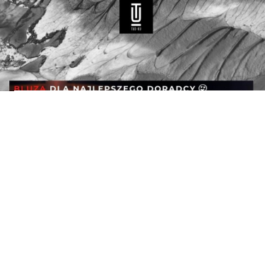 Konkurs "Bluza dla najlepszego doradcy"