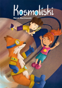 Wygra jksiążkę dla dzieci "Kosmoliski"
