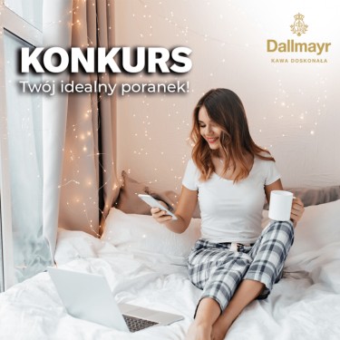 Konkurs "Twój idealny poranek"