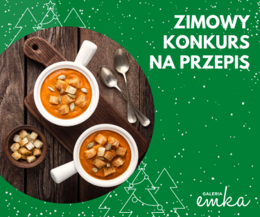 Konkurs "Sprawdzone przepisy na zimowe potrawy"