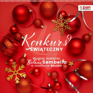 Konkurs fotograficzny "Święta z panem materacem"