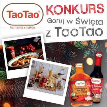 Konkurs "Gotuj w Święta z TaoTao"