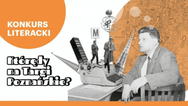 Konkurs literacki "Którędy na Targi Poznańskie?"