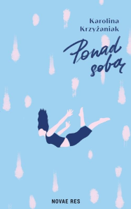 Wygraj książkę "Ponad sobą" do godz. 20:00