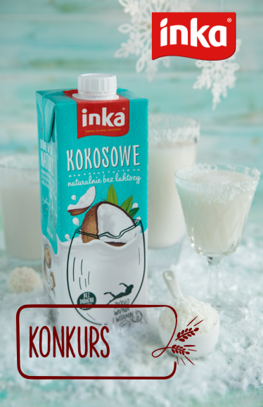 Konkurs "Sposób na Kokosowe od Inki"