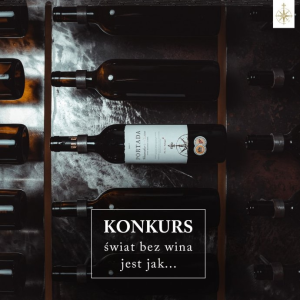Konkurs "Świat bez wina jest jak" 18+