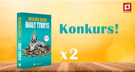 Wygraj książkę "Biały Tygrys"