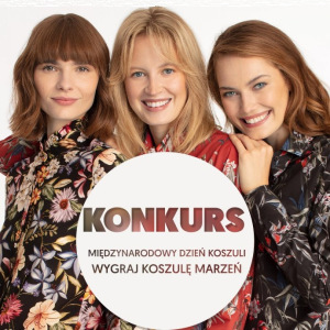 Konkurs fotograficzny "Międzynarodowy Dzień Koszuli" do godz. 18:00