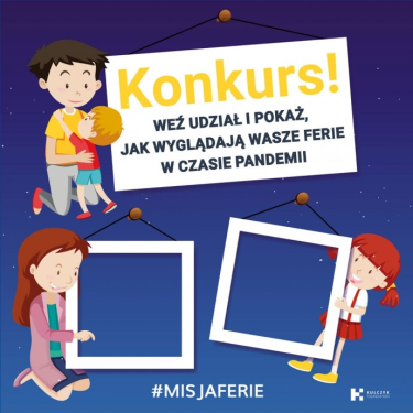 Konkurs fotograficzny "Misja Ferie"