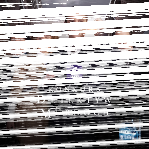Konkurs "Detektyw Murdoch"