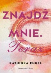 Wygraj książkę "Znajdź mnie. Teraz"