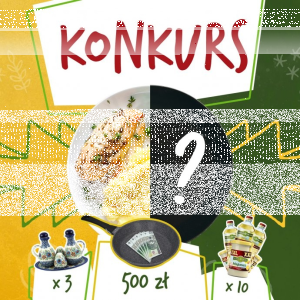 Konkurs "Nowa odsłona przepisu naszych babć"