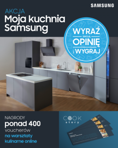 Konkurs "Moja kuchnia Samsung" czwarta edycja