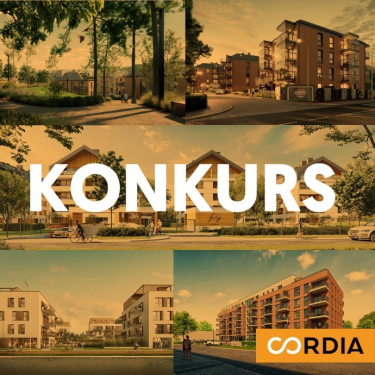 Konkurs "Na którym z osiedli od Cordia Polska chciałbyś/chciałabyś zamieszkać?"