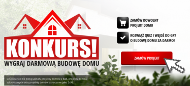 Konkurs "Darmowa budowa domu"