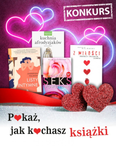 Konkurs Walentynkowy "Pokaż jak kochasz książki"
