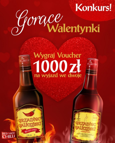 Konkurs "Grzaniec Galicyjski - Gorące Walentynki"