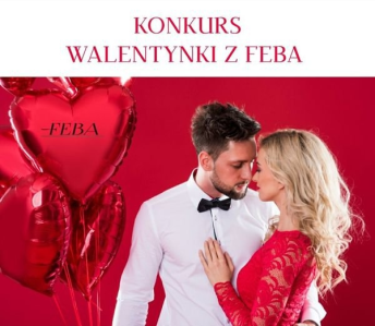 Konkurs "Walentynki z Feba"