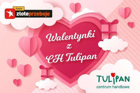 Łódź: Konkurs "Walentynki z CH Tulipan"