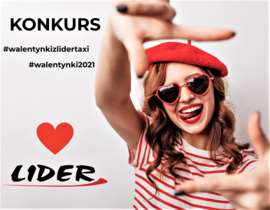 Konkurs "Walentynki z Lider Taxi"