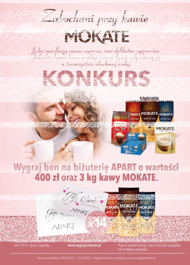 Wygraj bon na biżuterię APART o wartości 400 zł oraz 3 kg kawy MOKATE! Intermarche