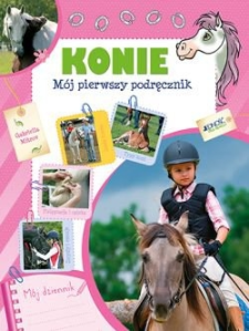 Wygraj książkę "Konie. Mój pierwszy podręcznik"