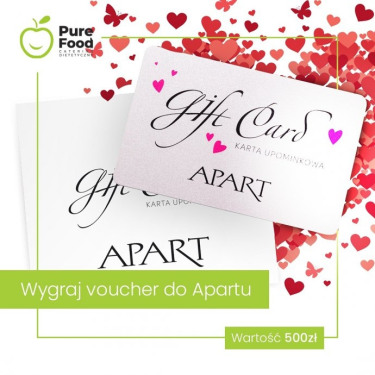 Konkurs "Pure Love - wygraj 500 zł do APARTU"