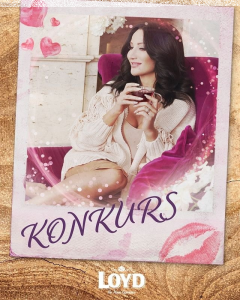 Konkurs "Walentynki z Loyd"