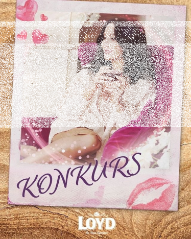 Konkurs "Walentynki z Loyd"