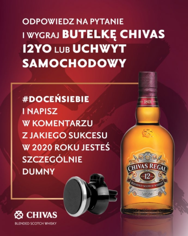 Konkurs "CHIVAS REGAL - DOCEŃ SIEBIE" 18+