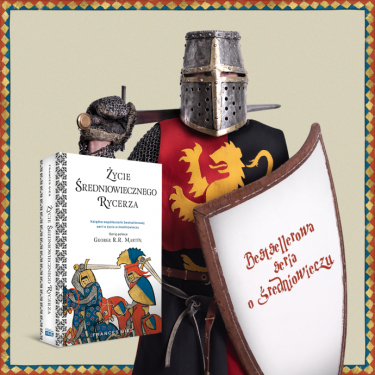 Konkurs z książką "Życie średniowiecznego rycerza"