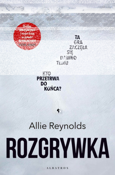 Konkurs "Rozgrywka - Allie Reynolds"