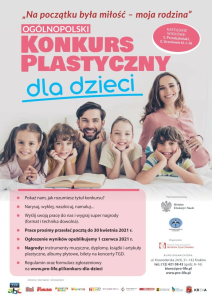 III Ogólnopolski Konkurs Plastyczny dla Dzieci "Na początku była miłość – moja rodzina"