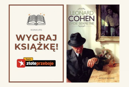Wygraj książkę "Leonard Cohen. Życie sekretne"!