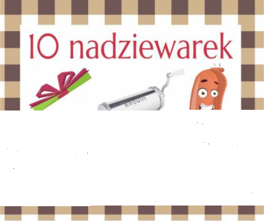 Konkurs "Dobra Kiełbasa" do godz. 17:00