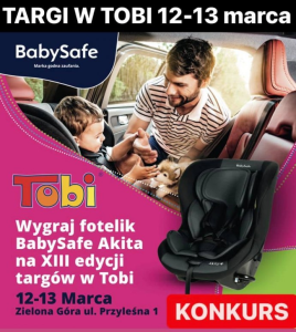 Wygraj fotelik samochodowy BabySafe Akita! do 18:00