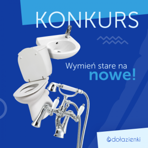 Konkurs "Wymień stare na nowe"