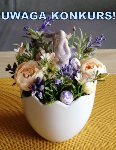 Wygraj dekorację wielkanocną! do godz. 20:00