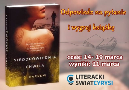Konkurs "Nieodpowiednia chwila"