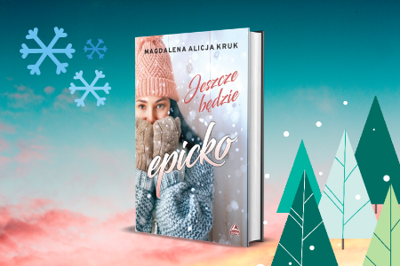 Wygraj książkę "Jeszcze będzie epicko"