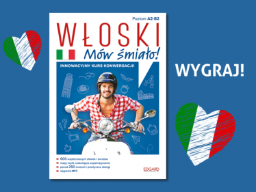 Wygraj książkę "Włoski. Mów śmiało"